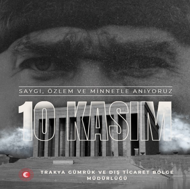 10 Kasım Gazi Mustafa Kemal ATATÜRK'ü Özlem ve Minnetle Anıyoruz
